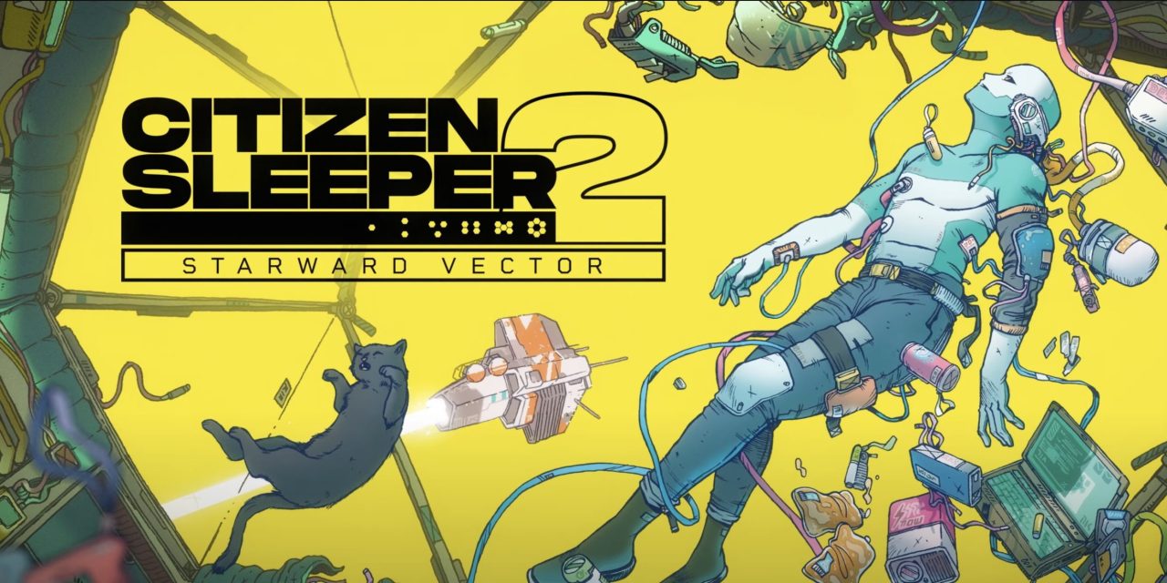 Citizen Sleeper 2: Starward Vector